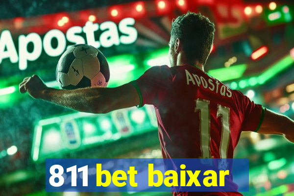 811 bet baixar